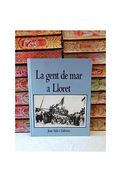 La gent de mar a Lloret